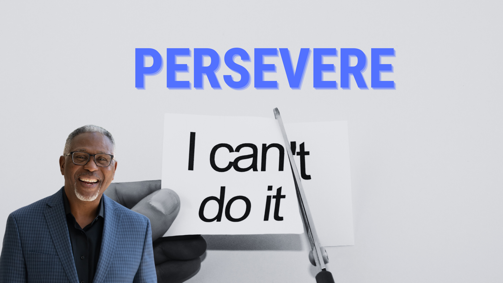 Persevere