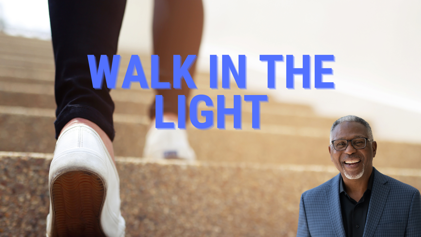 Walk In The Light