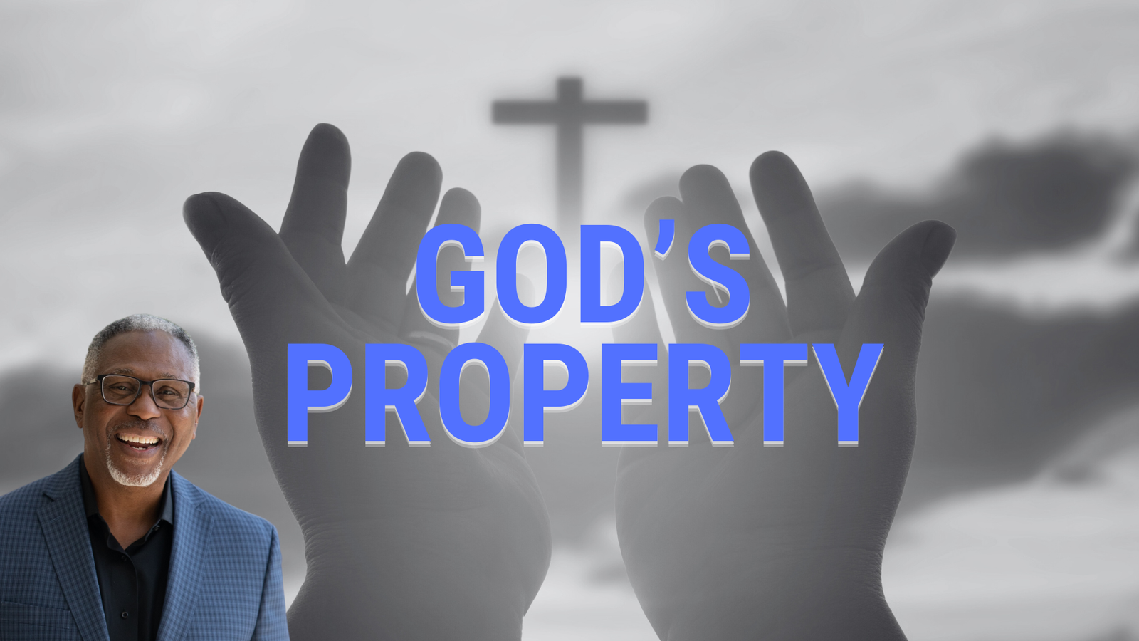 God’s Property